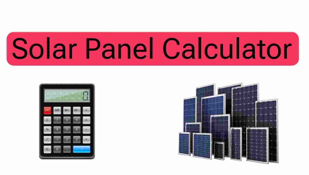 Solar Panel Calculator pakistan