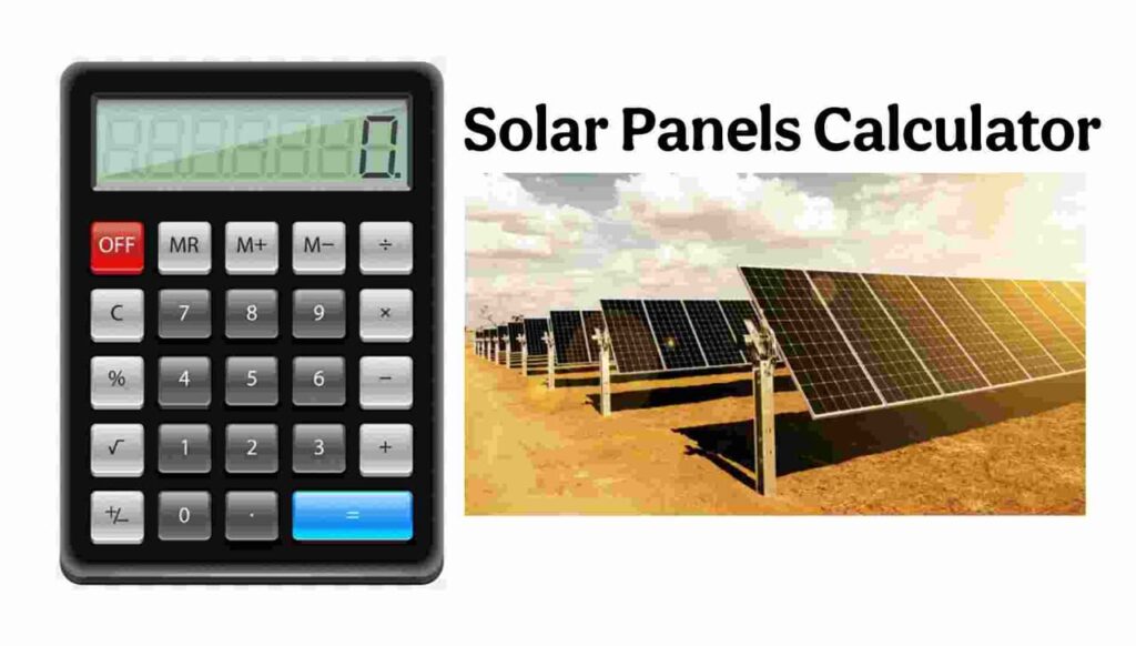 Solar Panel Calculator in Pakistan