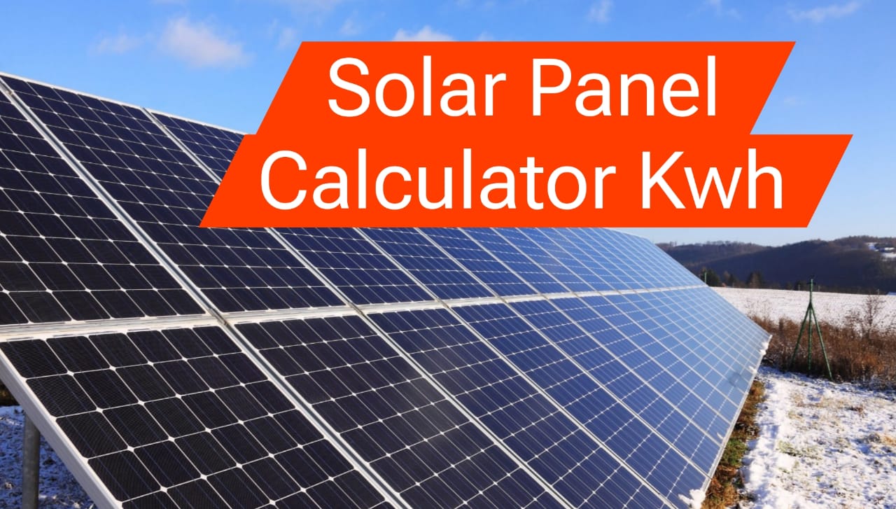 solar panel calculator kwh